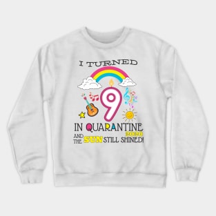 Quarantine 9th Birthday 2020 Crewneck Sweatshirt